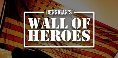Bennigan’s Calls on Americans Everywhere to Help Honor U.S. Military with ‘Wall of Heroes’