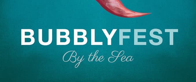 2016 BUBBLYFEST By The Sea To Be Held October 6-8