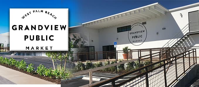 Grandview Public Market West Palm Beach Announces Grand Opening