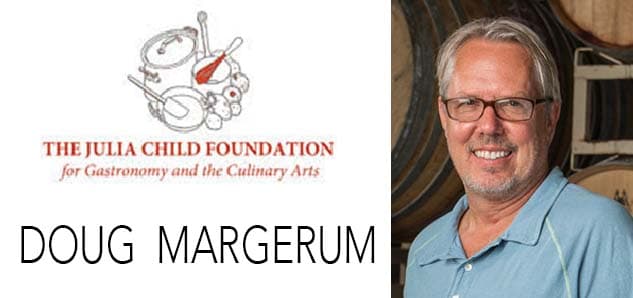 Doug Margerum Selected for Julia Child Foundation Advisory Council