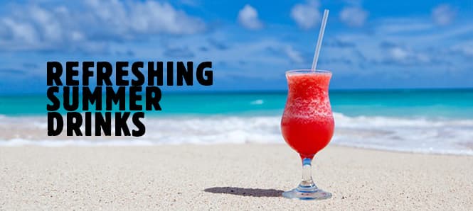 The 10 Best Refreshing Summer Drinks