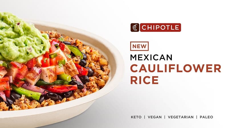 CHIPOTLE TESTS MEXICAN CAULIFLOWER RICE