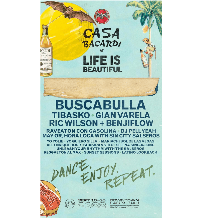 LIFE IS BEAUTIFUL WELCOMES BACK BACARDÍ RUM WITH AN EXCLUSIVE LATIN DANCE PARTY FOR FESTIVAL GOERS, SEPT. 16-18