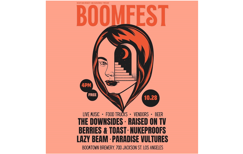 LA BANDS JOIN FORCES WITH FOOD VENDORS AND BOOMTOWN BREWS SATURDAY OCTOBER 28