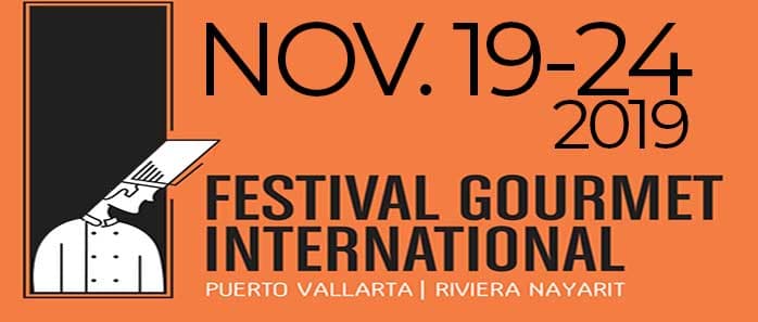 Puerto Vallarta Hosts 25th Edition of International Gourmet Festival