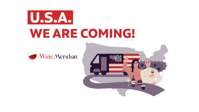 International Wine Tour 2023: Wine Meridian sets sail for the United States to explore wine tourism in the land of stars and stripes
