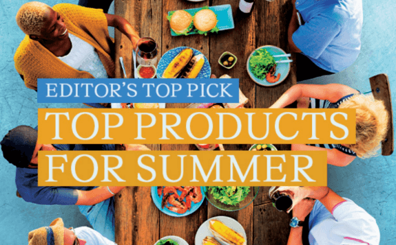 Editor’s Top Picks: Top Products for the Summer – June Issue 2024