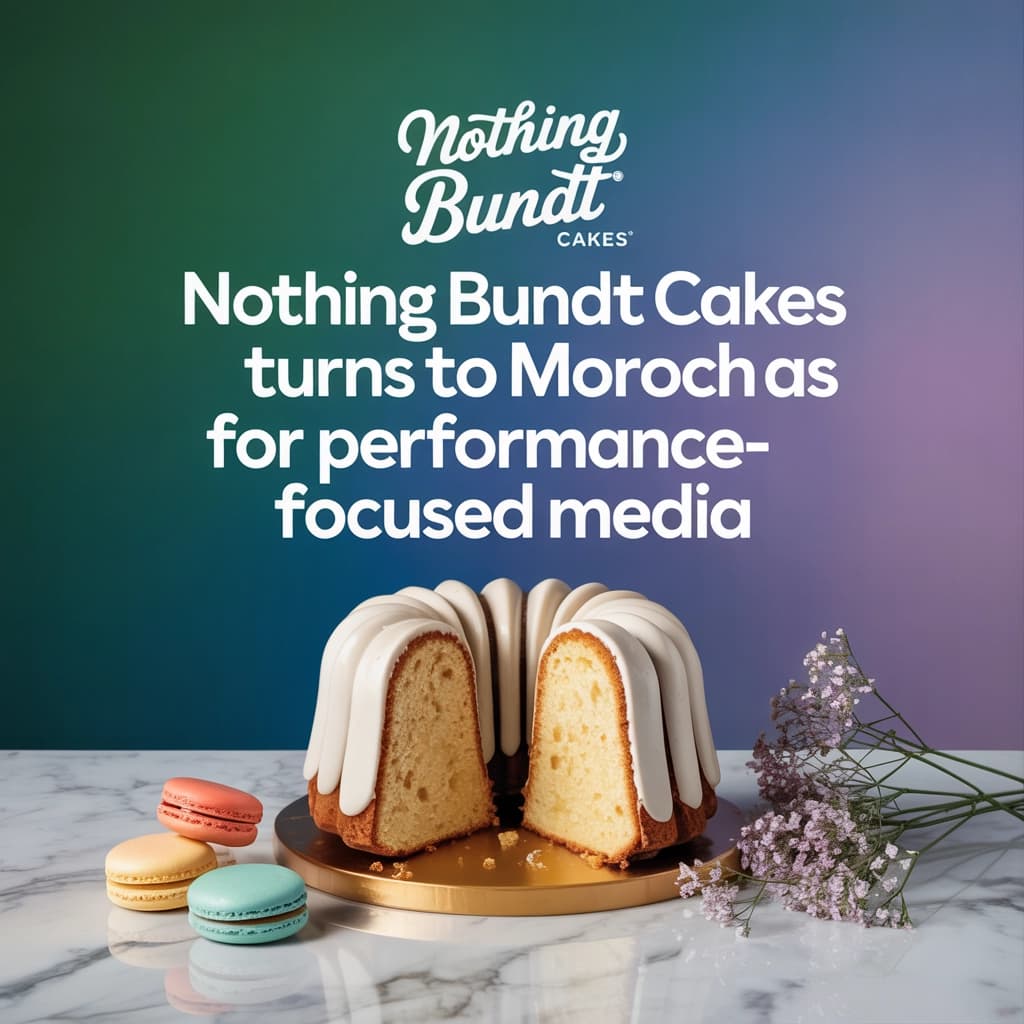 Nothing Bundt Cakes Turns to Moroch As AOR for Performance-Focused Media