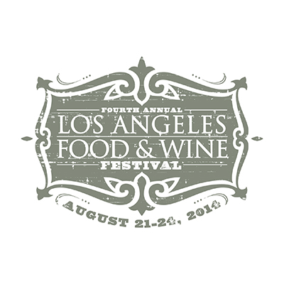 Fourth annual Los Angeles Food &#038; Wine Festival tickets on sale June 19, 2014