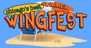 Chicago’s Best Summer WingFest