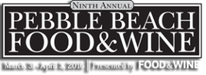 Pebble Beach Food &#038; Wine Announces Lineup March 31 – April 3 2016