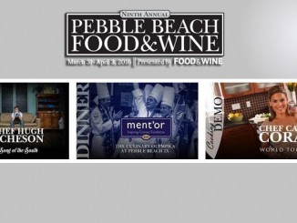 Pebble Beach Food &#038; Wine Announces Lineup March 31 – April 3 2016